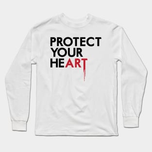 Protect Your He(art) Long Sleeve T-Shirt